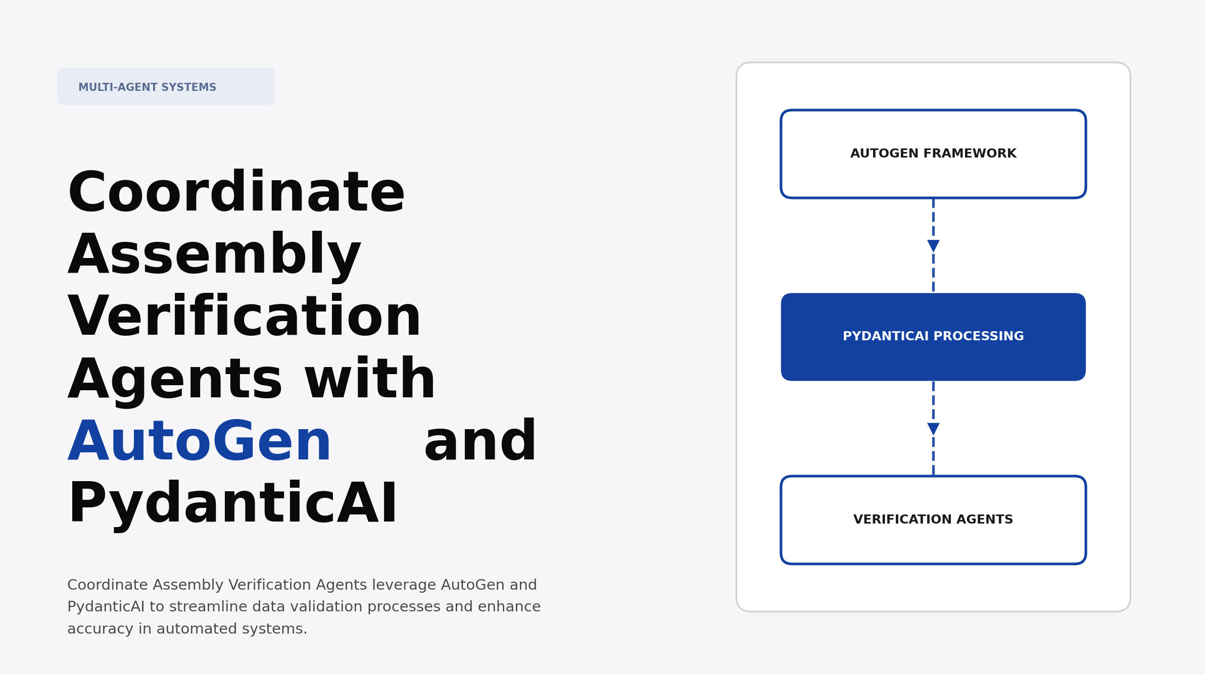 Coordinate Assembly Verification Agents with AutoGen and PydanticAI