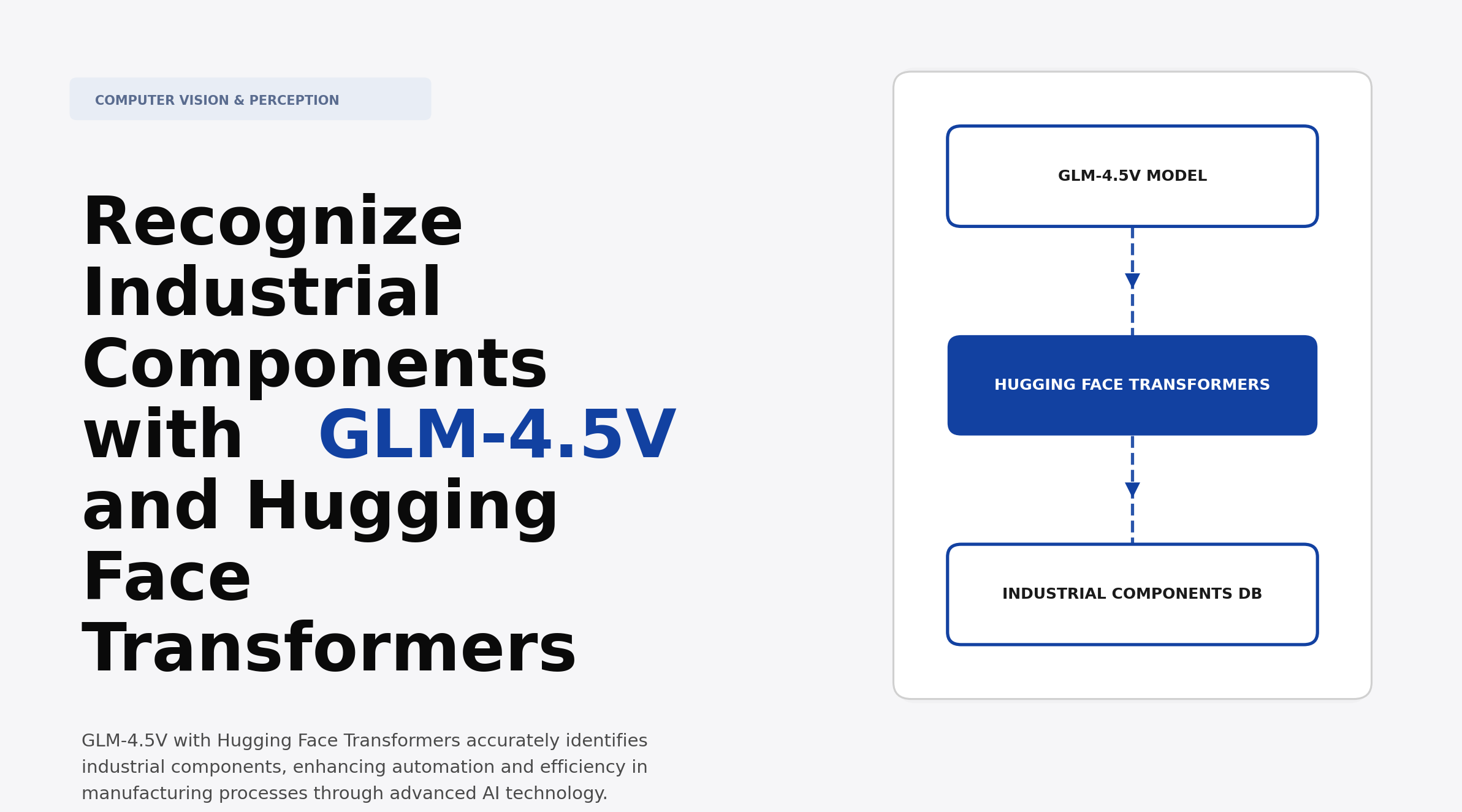 Recognize Industrial Components with GLM-4.5V and Hugging Face Transformers